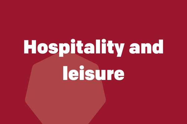 Hospitality and leisure